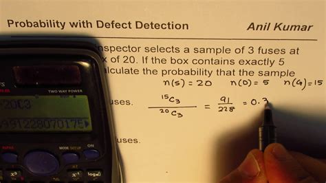 in a box of 10 electrical parts 2 are defective|if you choose 2 are defective.